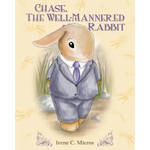 Chase, The Well-Mannered Rabbit