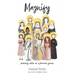 Magnify: pursuing virtue as a feminine genius