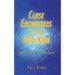 Close Encounters of the God Kind: Then Miracles Happened
