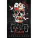 Coldhearted Bastard (Underworld Kings, 1)