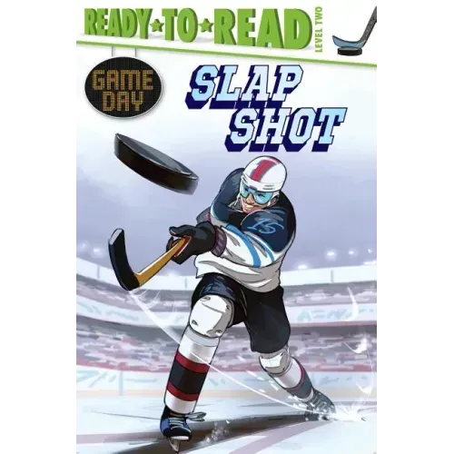 Slap Shot: Ready-To-Read Level 2