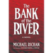 The Bank of the River