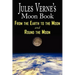 Jules Verne's Moon Book - From Earth to the Moon & Round the Moon - Two Complete Books