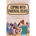 Coping with Parental Death: Insights and Tips for Teenagers