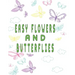 easy flowers and butterflies: easy flowers and butterflies adult coloring book