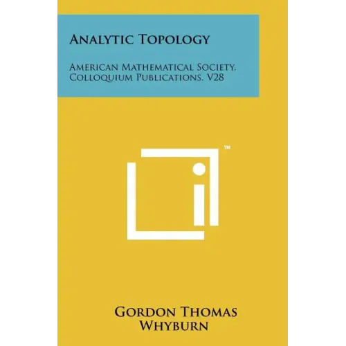Analytic Topology: American Mathematical Society, Colloquium Publications, V28