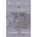 Munsee Indian Trade in Ulster County New York 1712-1732