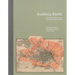 Building Berlin: Pioneers Who Developed the Emerging Metropolis