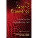The Akashic Experience: Science and the Cosmic Memory Field