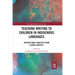 Teaching Writing to Children in Indigenous Languages: Instructional Practices from Global Contexts