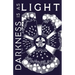 Darkness is as Light
