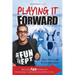 Playing it Forward: Because Fun Matters for Employees, Customers and Bottom Line