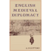 English Medieval Diplomacy