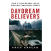 Daydream Believers: How a Few Grand Ideas Wrecked American Power