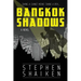 Bangkok Shadows