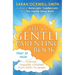 The Gentle Parenting Book: How to Raise Calmer, Happier Children from Birth to Seven