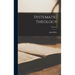 Systematic Theology; Volume 2