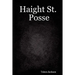 Haight St. Posse