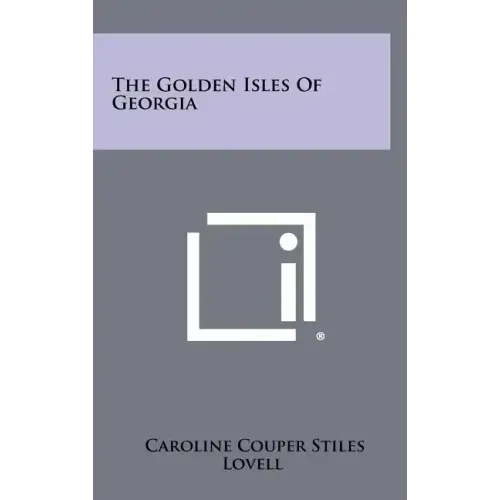 The Golden Isles Of Georgia