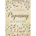 Preparing for Easter: Fifty Devotional Readings from C. S. Lewis