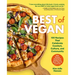 Best of Vegan: 100 Recipes That Celebrate Comfort, Culture, and Community