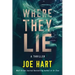 Where They Lie: A Thriller