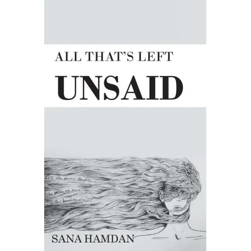 All That's Left Unsaid