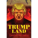 Trumpland: Divided We Stand