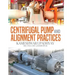 Centrifugal Pump and Alignment Practices