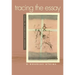 Tracing the Essay: Through Experience to Truth