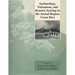 Archaeology, Volcanism, and Remote Sensing in the Arenal Region, Costa Rica