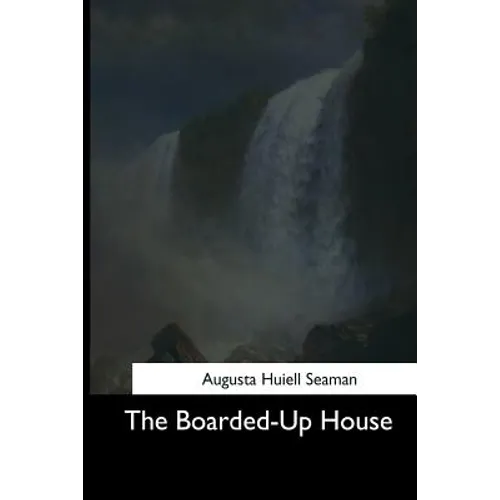 The Boarded-Up House