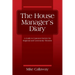 The House Manager's Diary: A Guide to Customer Service for Regional and Community Theaters