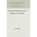 A Functional Approach to Family Case Work