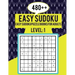 480++ Easy Sudoku: Easy Sudoku Puzzle Books for Adults Level 1 Perfect for Beginners Large Print Puzzles Easy Sudoku For Senior