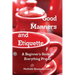 Good Manners and Etiquette A Beginner's Guide to Everything Proper