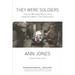 They Were Soldiers: How the Wounded Return from America's Wars: The Untold Story