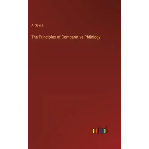 The Principles of Comparative Philology
