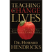 Teaching to Change Lives: Seven Proven Ways to Make Your Teaching Come Alive