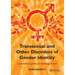 Transsexual and Other Disorders of Gender Identity: A Practical Guide to Management