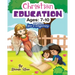 Christian Education- Edition 1 (Ages 7-10): Love and forgiveness