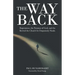 The Way Back: Repentance, the Presence of God, and the Revival the Church so Desperately Needs.