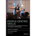 People-Centric Skills: Interpersonal and Communication Skills for Financial Professionals