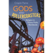 Gods and Rollercoasters: Religion in Theme Parks Worldwide
