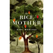 The Rice Mother