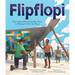 Flipflopi: How a Boat Made from Flip-Flops Is Helping to Save the Ocean