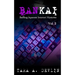 Bankai: Baffling Japanese Internet Mysteries: Volume Two