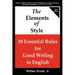 The Elements of Style: 18 Essential Rules for Good Writing in English