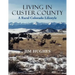 Living in Custer County: A Rural Colorado Lifestyle