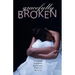 Gracefully Broken